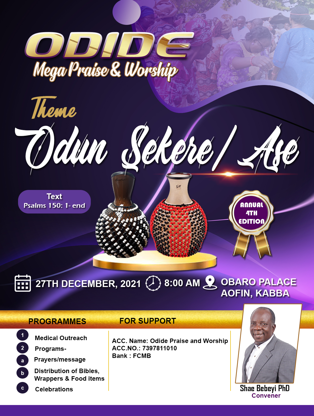 ODIDE MEGA PRAISE, WORSHIP/ MEDICAL OUTREACH 2021